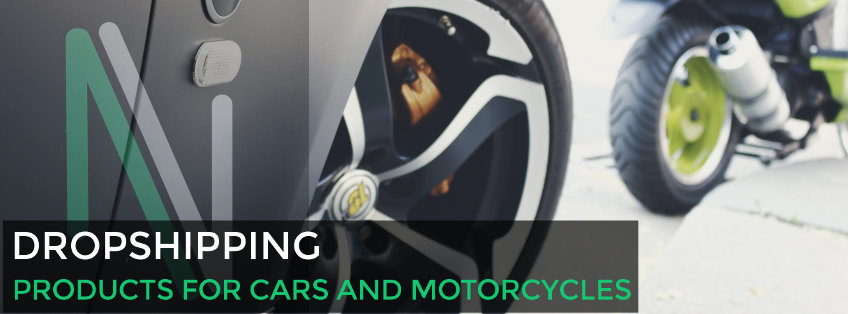 Dropshipping products for cars and motorcycles