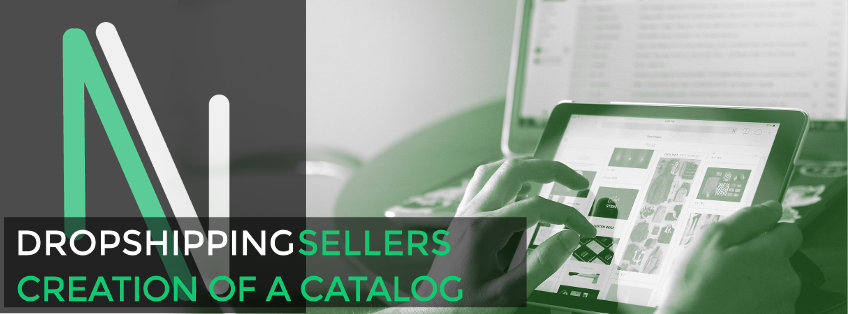 The creation of a catalog for Drop Shipping sellers